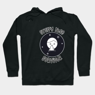 Stuffy Nose Survivor Hoodie